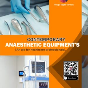 Contemporary Anaesthetic Equipments.